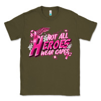 Army Green Not all heroes wear capes Cancer Awareness Classic Tee - FaDigitalArtStudio