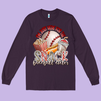 I Am Just Here For The Snack Baseball Sister Long Sleeve Tee Designed By Racoondesign