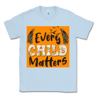 Dusty Blue preview every child matters Classic Tee - BarkalooDesign