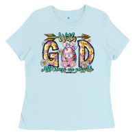 Baby Blue With God All Things Are Possible Easter Day Ladies Tee - CowhideDigitalArt