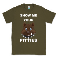 Army Green Show Me Your pitties Classic Tee - Bettercallsaul