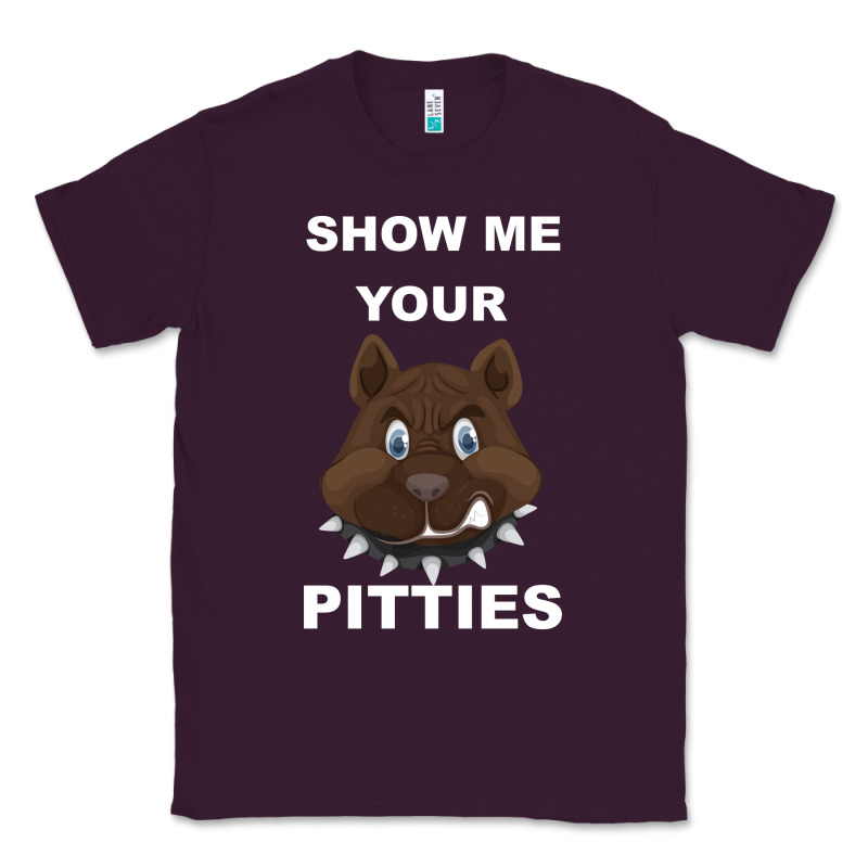 Show Me Your Pitties Classic Tee by Bettercallsaul | Teevron