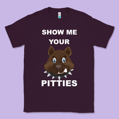 Show Me Your Pitties Classic Tee Designed By Bettercallsaul