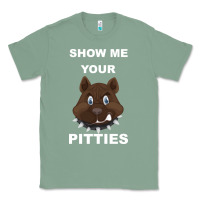 Sage Show Me Your pitties Classic Tee - Bettercallsaul