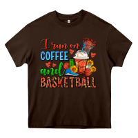 Chocolate Brown I Run On Coffee And Basketball Frappe Heavy Core Tee - FaDigitalArtStudio