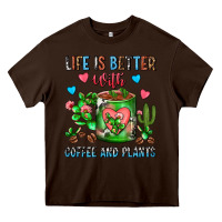 Chocolate Brown Life Is Better With Coffee And Plants Cactus Coffe Heavy Core Tee - FaDigitalArtStudio