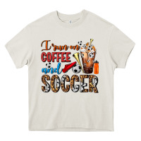 I Run On Coffee And Soccer Frappe Heavy Core Tee | Teevron