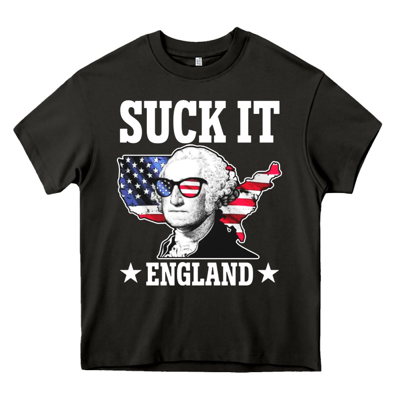 Funny George Washington Suck It England Heavy Core Tee by DesigneFamous | Teevron