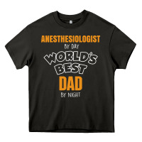 Asphalt anesthesiologist by day worlds best dad by night fathers day Heavy Core Tee - linhVisuals