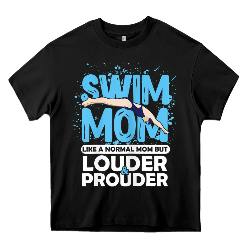 Womens Swimmer Swim Mom Louder Prouder Sports Mother T Shirt T Shirt Heavy Core Tee by linhVisuals | Teevron