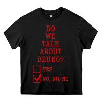 Black we don’t talk about bruno Heavy Core Tee - linhVisuals