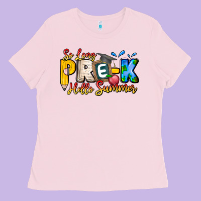 So Long Pre K Hello Summer Ladies Tee Designed By Cowhidedigitalart