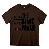 Chocolate Brown respect protect love the black woman Heavy Core Tee - linhVisuals
