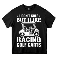 Black i don't golf but i like racing golf carts Heavy Core Tee - linhVisuals