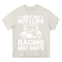 Cream i don't golf but i like racing golf carts Heavy Core Tee - linhVisuals