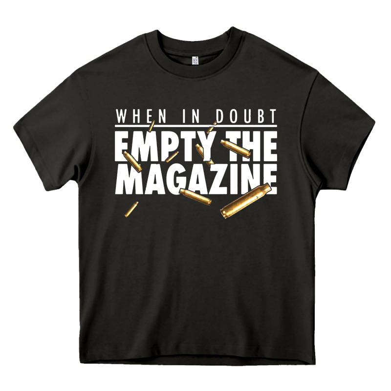 When In Doubt Empty The Magazine Heavy Core Tee by linhVisuals | Teevron