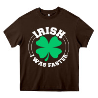 Chocolate Brown irish i was faster Heavy Core Tee - linhVisuals
