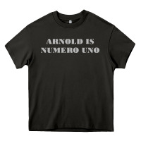 Asphalt arnold is numero uno Heavy Core Tee - linhVisuals