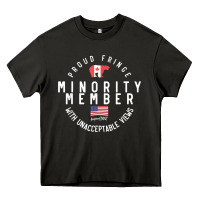Asphalt proud member of small fringe minority with unacceptable view t shirt Heavy Core Tee - linhVisuals
