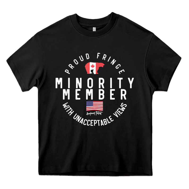 Proud Member Of Small Fringe Minority With Unacceptable View T Shirt Heavy Core Tee by linhVisuals | Teevron