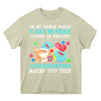 Mossy yarn t  shirt in my dream world yarn is free, coffee is healthy and cr Heavy Core Tee - linhVisuals
