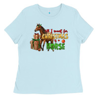 Baby Blue All I Want For Christmas Is A Horse Ladies Tee - LillyAllenDesigns