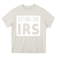 Cream defund the irs Heavy Core Tee - linhVisuals