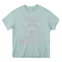 Arona mess with my wife and they Heavy Core Tee - linhVisuals