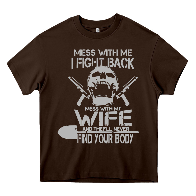 Mess With My Wife And They Heavy Core Tee by linhVisuals | Teevron