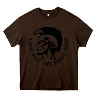 Chocolate Brown diesel only the brave Heavy Core Tee - linhVisuals