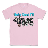 Bubblegum Pink holy cow i'm one Classic Tee - BarkalooDesign