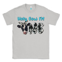 Moon Dust holy cow i'm one Classic Tee - BarkalooDesign