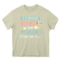 Mossy if it involves books and pajamas book lover gift tee t shirt Heavy Core Tee - linhVisuals