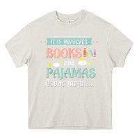 Cream if it involves books and pajamas book lover gift tee t shirt Heavy Core Tee - linhVisuals