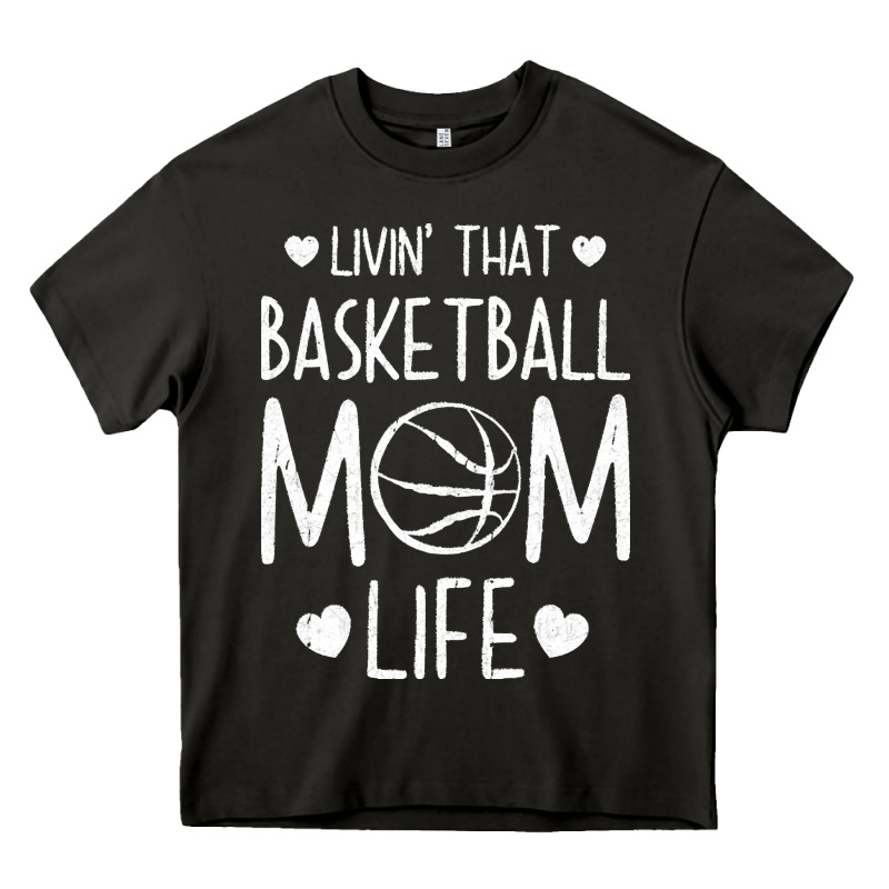 Basketball T  Shirt Basketball Mom Life T  Shirt Heavy Core Tee by linhVisuals | Teevron