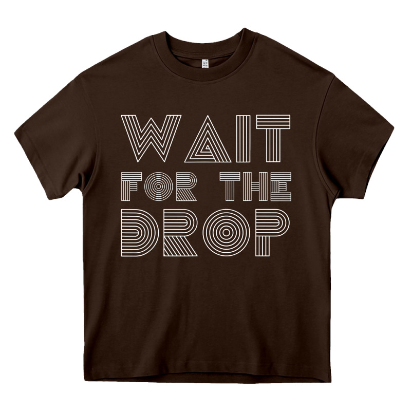 Retro Edm Wait For The Drop House Dj Trance Wash T Shirt Heavy Core Tee by linhVisuals | Teevron
