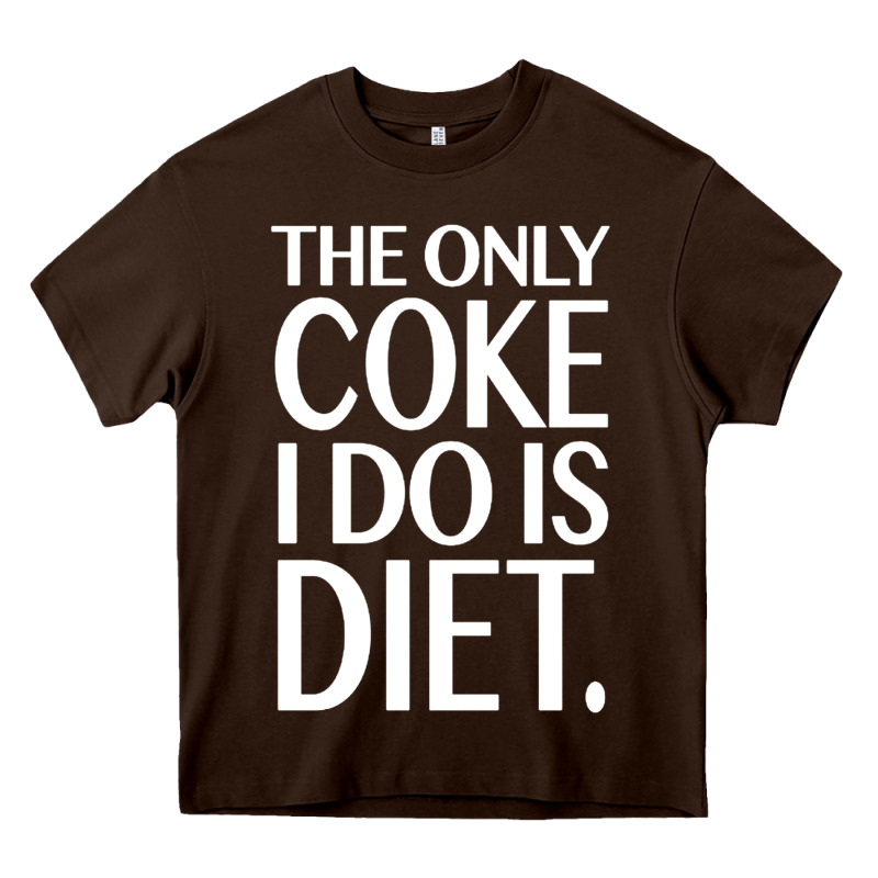 The Only Coke I Do Is Diet Heavy Core Tee by linhVisuals | Teevron