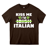 Chocolate Brown kiss me im italian t  shirt kiss me i'm irish italian patriotic st pat Heavy Core Tee - linhVisuals
