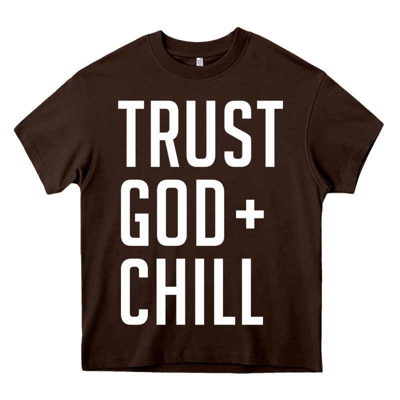 Trust God And Chill Tee Vintage Pullover Hoodie Heavy Core Tee by linhVisuals | Teevron