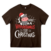 I Want Hippopotamus For Christmas Hippo Xmas Gift Heavy Core Tee | Teevron