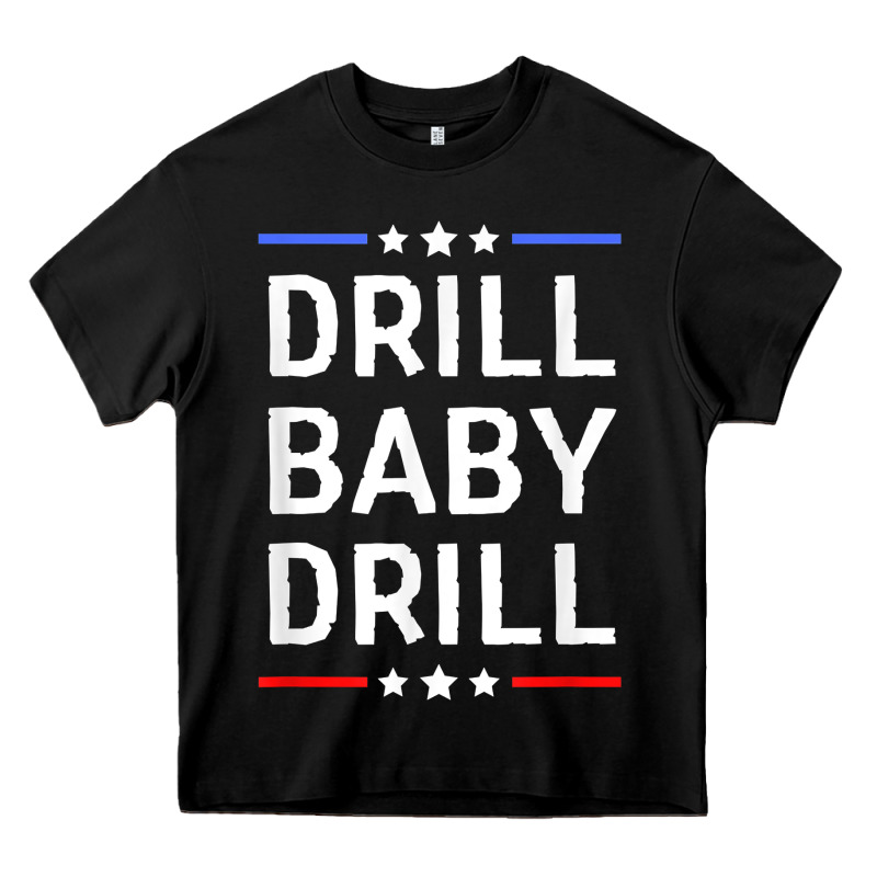 Drill Baby Drill T Shirt Support Usa Energy Independence T Shirt Heavy Core Tee by linhVisuals | Teevron