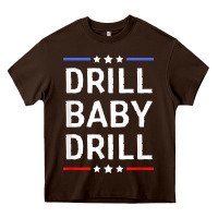 Chocolate Brown drill baby drill t shirt support usa energy independence t shirt Heavy Core Tee - linhVisuals