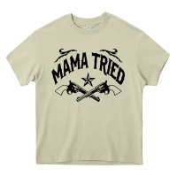 Mossy mama tried guns Heavy Core Tee - linhVisuals