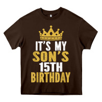 It's My Son's 15th Birthday 15 Years Old Boy T Shirt Heavy Core Tee | Teevron