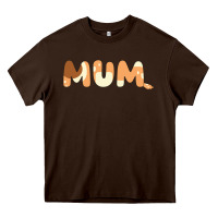 Chocolate Brown Bluey Mum Heavy Core Tee - linhVisuals