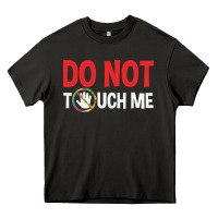 Do Not Touch Me Autism Kid Heavy Core Tee | Teevron