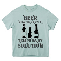 Arona womens funny beer now there's a temporary solution drinking design v n Heavy Core Tee - linhVisuals