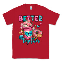 Red better together donut and coffee valentines day Classic Tee - OliviaCreatesArt