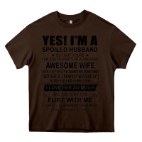 Chocolate Brown yes i'm a spoiled husband ..awesome wife t shirt Heavy Core Tee - linhVisuals