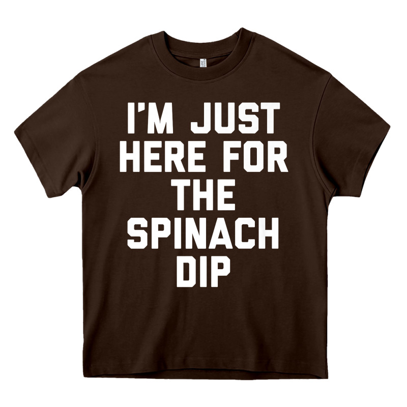 Foodie Appetizer I'm Just Here For The Spinach Dip Premium T Shirt Heavy Core Tee by linhVisuals | Teevron